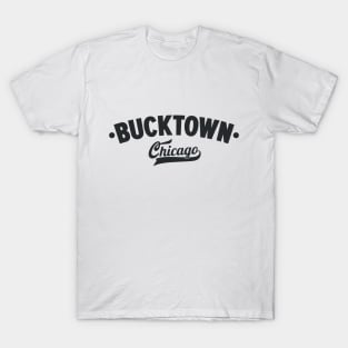 Bucktown Chicago Classic Logo Design - Chicago Neighborhood Series T-Shirt